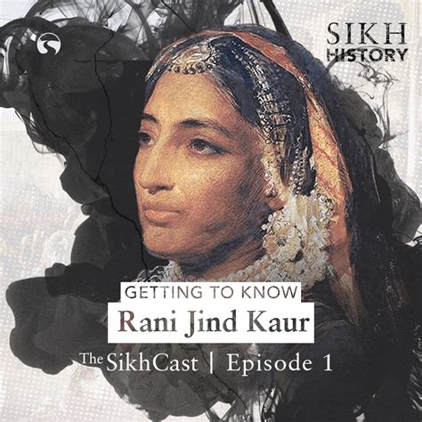 Get to Know Rani Jind Kaur